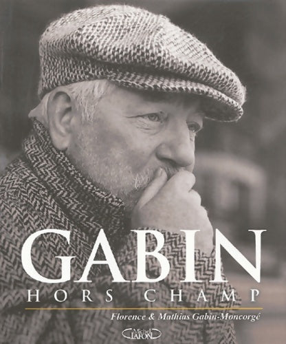 Livrenpoche : Gabin hors champ - Florence Gabin-moncorge - Livre