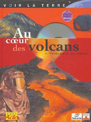 Livrenpoche : Au coeur des volcans - Pradal - Livre