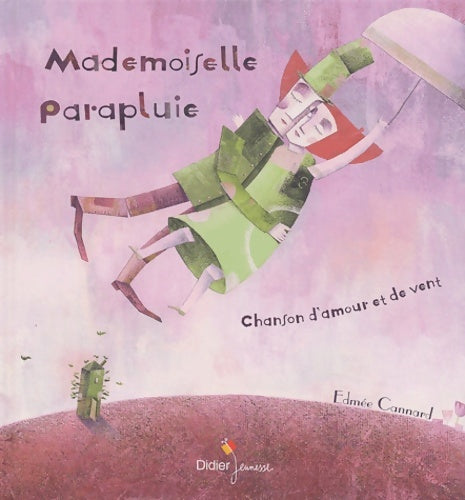 Livrenpoche : Mademoiselle parapluie - Edmée Cannard - Livre
