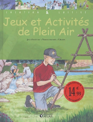 Livrenpoche : Créations et loisirs : Jeux et activités de plein air - Collectif - Livre