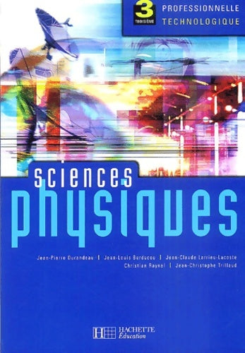 Livrenpoche : Sciences physiques 3ème pro et techno : Livre de l'élève - édition 2004 - Durandeau - Livre
