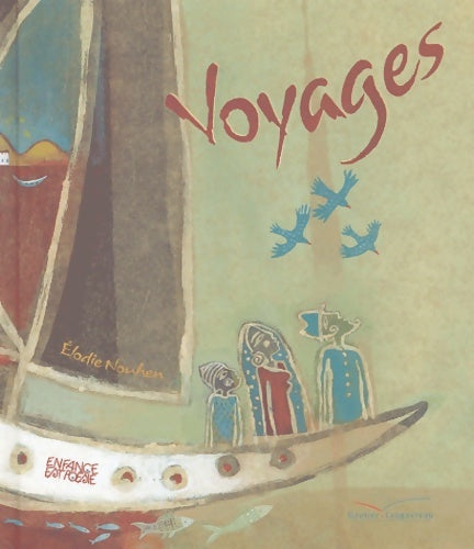 Livrenpoche : Voyages - Elodie Nouhen - Livre