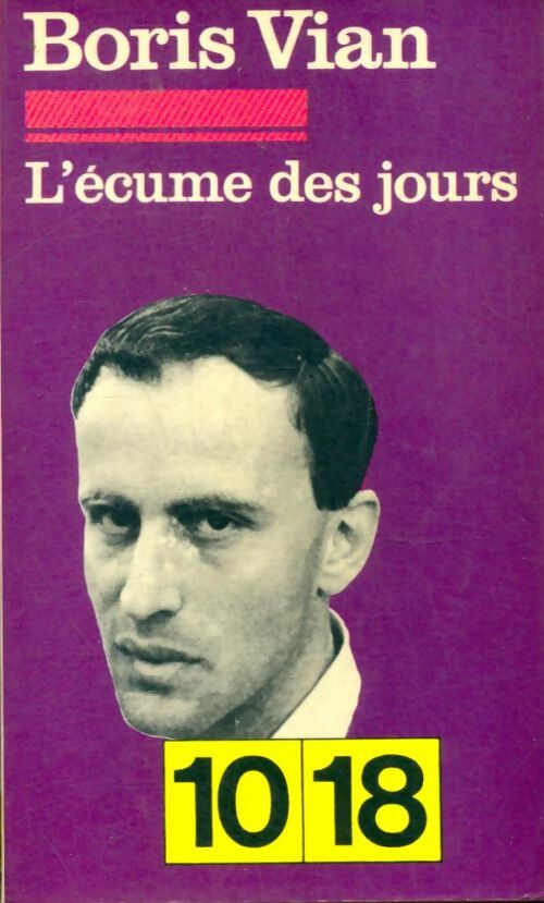 Livrenpoche : L'écume des jours de Boris Vian - Gérard Roubichou - Livre