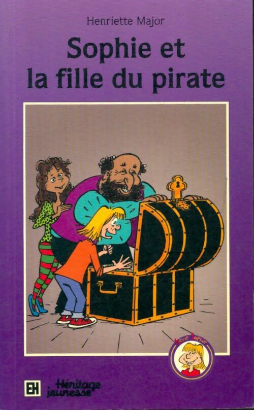 Livrenpoche : Sophie et la fille du pirate - Henriette Major - Livre