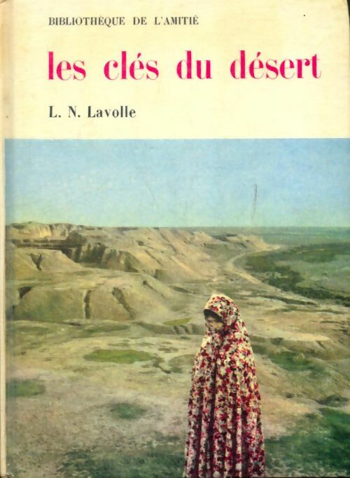 Livrenpoche : Les clés du désert - L.-N. Lavolle - Livre