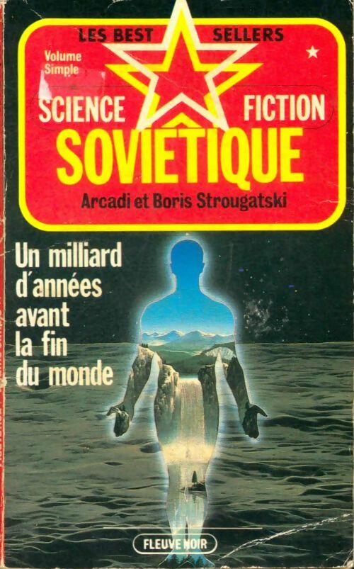 Livrenpoche : Un milliard d'années avant la fin du monde - Arcadi Strougatski, Boris Strougatski - Livre