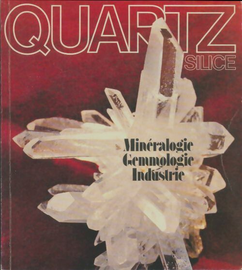 Livrenpoche : Quartz : Silice - Collectif - Livre