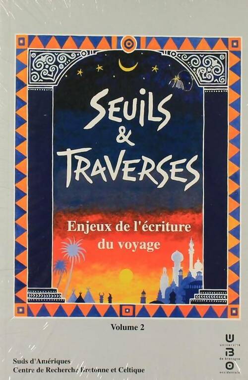 Livrenpoche : Seuils et traverses : Actes du colloque de Brest 6-8 juillet 2000 (2 vols) - Jan Borm - Livre
