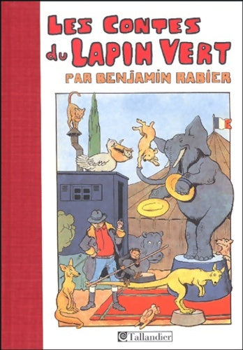 Livrenpoche : Les contes du lapin vert - Benjamin Rabier - Livre