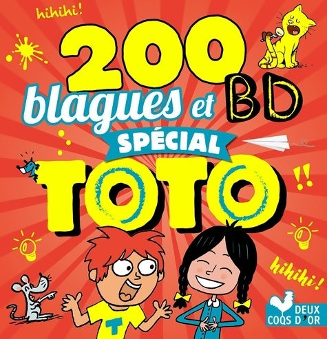 Livrenpoche : 200 blagues et BD spécial toto - Collectif - Livre
