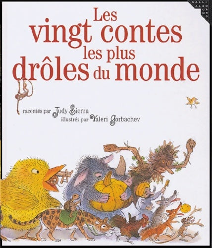 Livrenpoche : Les vingt contes les plus Drôles du monde - a partir de 3 ans - Judy Sierra - Livre