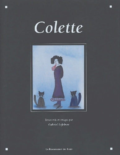 Livrenpoche : Colette - G. Lefebvre - Livre