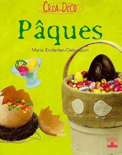 Livrenpoche : Pâques crea déco - Marie Enderlen-Debuisson - Livre