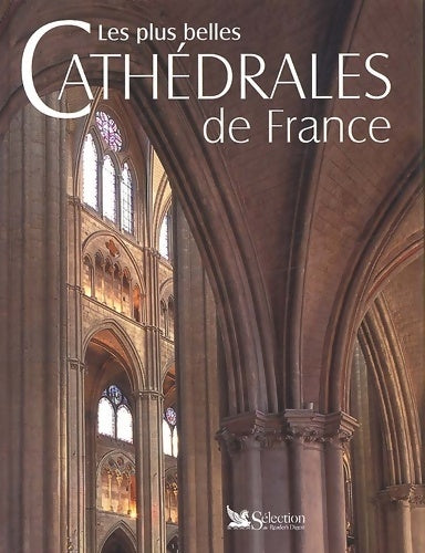 Livrenpoche : Les plus belles cathédrales de France - françois Collombet - Livre