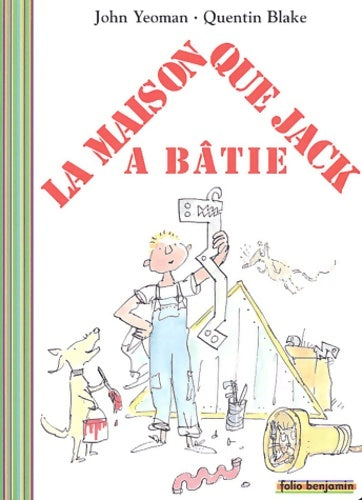 Livrenpoche : La maison que Jack a batie - John Yeoman - Livre
