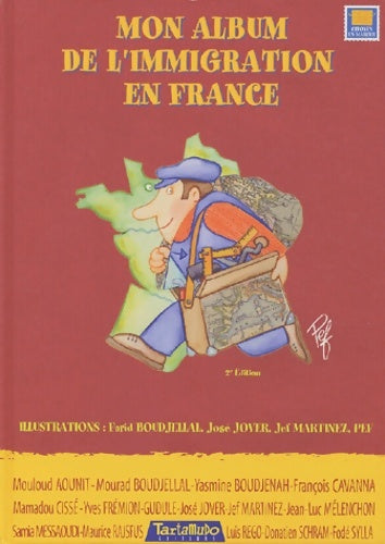 Livrenpoche : Mon album de l'immigration en France (+ CD) - Mouloud Aounit - Livre