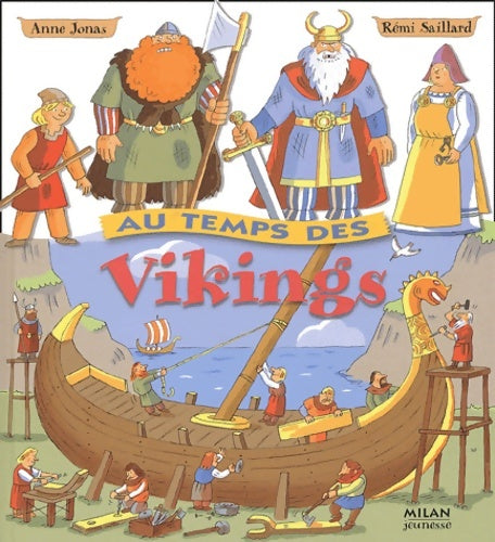 Livrenpoche : Au temps des vikings - Anne Jonas - Livre