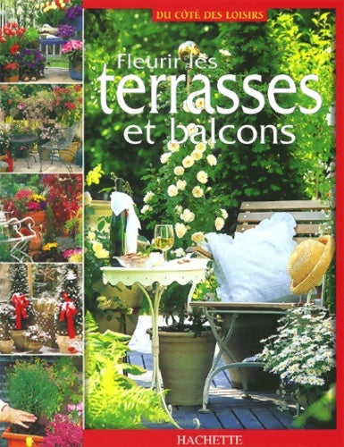 Livrenpoche : Fleurir les terrasses et balcons - Collectif - Livre