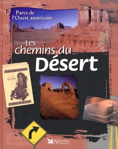 Livrenpoche : Les chemins du désert. Parcs de l'ouest américain - Patrice Milleron - Livre
