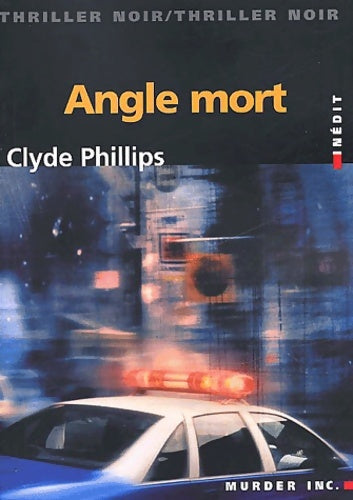 Livrenpoche : Angle mort - Clyde Phillips - Livre