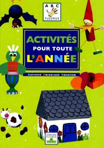 Livrenpoche : Activités pour toute l'année : Activité bricolage création - Collectif - Livre