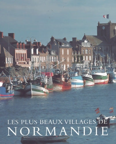 Livrenpoche : Les plus beaux villages de Normandie - Hugh Palmer - Livre