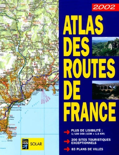 Livrenpoche : Atlas des routes de France edition 2002 - Collectif - Livre