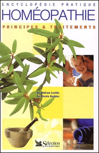 Livrenpoche : Encyclopédie pratique de l'homéopathie - Andrew Lockie - Livre