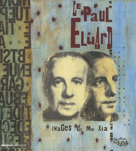 Livrenpoche : Le Paul eluard - Mo Xia - Livre