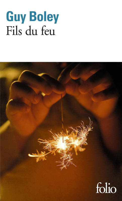 Livrenpoche : Fils du feu - Guy Boley - Livre
