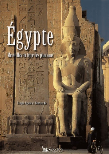 Livrenpoche : Égypte merveilles en terre des pharaons - Giorgio Agnese - Livre