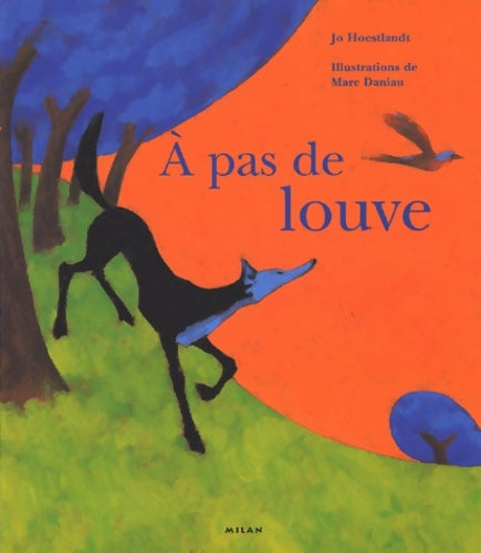 Livrenpoche : A pas de louve - Jo Hoestlandt - Livre