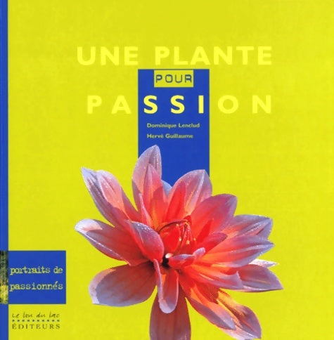 Livrenpoche : Portraits de passionnes - Dominique Lenclud - Livre