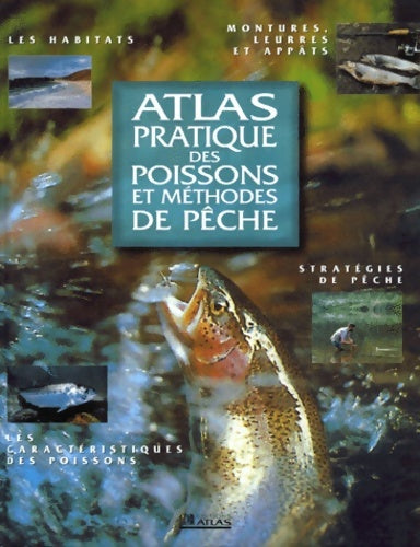Livrenpoche : Atlas pratique des poissons et méthodes de pêche - Collectif - Livre