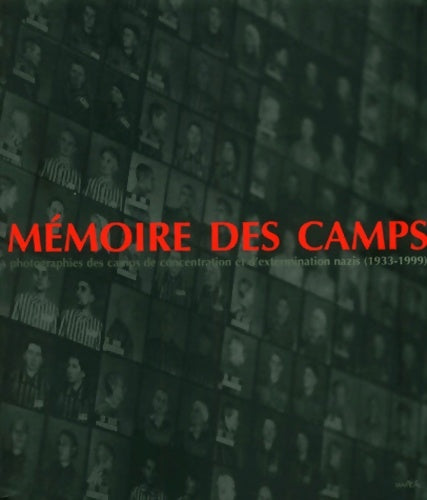 Livrenpoche : Mémoire des camps (1933-1949) - Georges Angéli - Livre