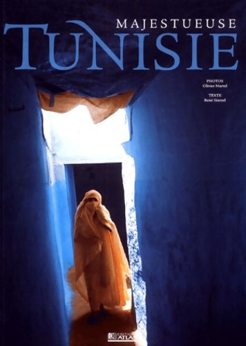 Livrenpoche : Majestueuse Tunisie - Martel Sintzel - Livre