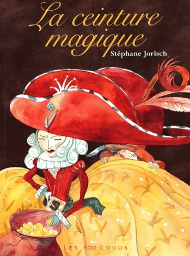 Livrenpoche : La ceinture magique - Stéphane Jorisch - Livre
