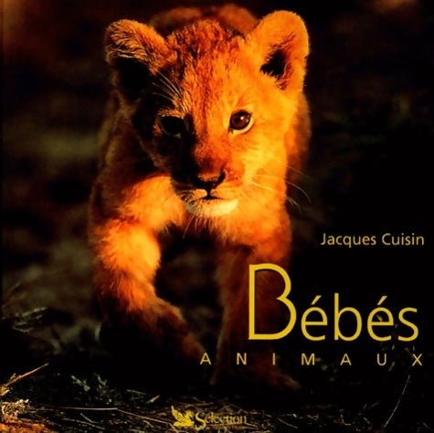 Livrenpoche : Bébés animaux - Jacques Cuisin - Livre