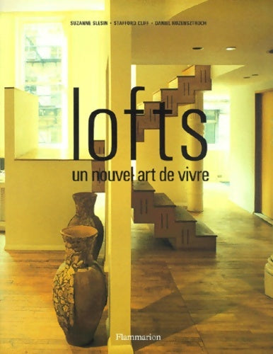 Livrenpoche : Lofts : Un nouvel art de vivre - Susan Slesin - Livre