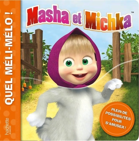Livrenpoche : Masha et Michka : Quel Méli-mélo ! - Collectif - Livre