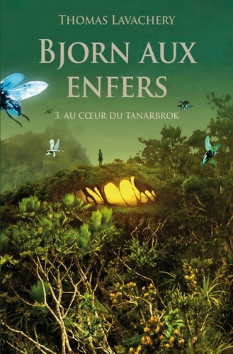 Livrenpoche : Bjorn aux enfers Tome III - Thomas Lavachery - Livre