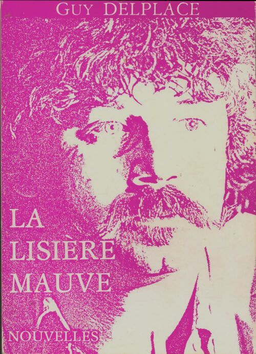 Livrenpoche : La lisière mauve. Nouvelles - Guy Delplace - Livre