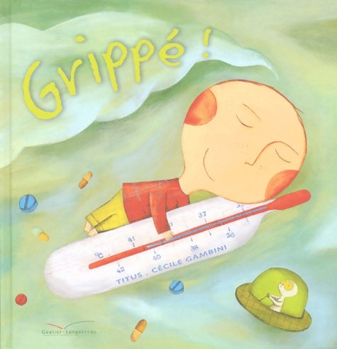 Livrenpoche : Grippé ! - Titus - Livre