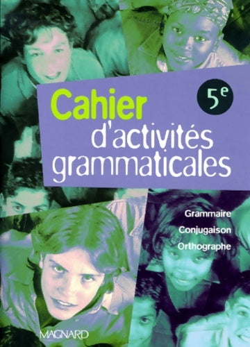 Livrenpoche : Cahier d'activités grammaticales 5e - Chaucheyras - Livre