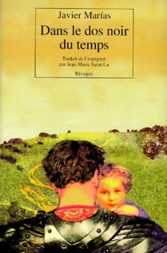 Livrenpoche : Dans le dos noir du temps - Javier Marìas - Livre
