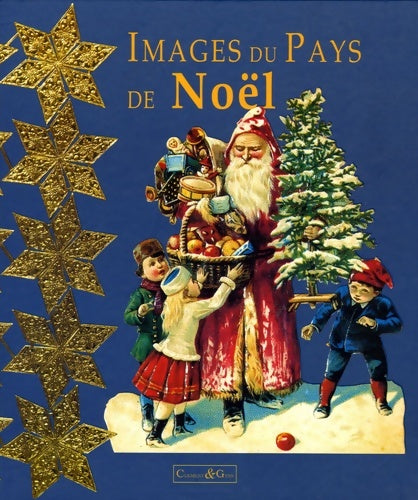 Livrenpoche : Images du pays de noël - François Lotz - Livre