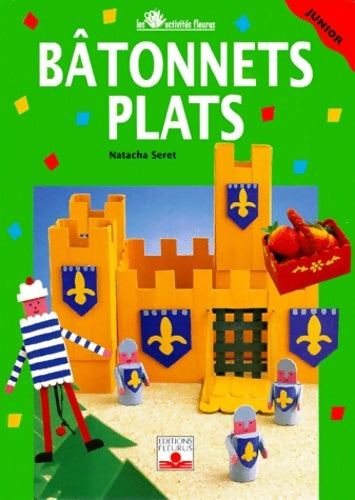 Livrenpoche : Bâtonnets plats - Natacha Seret - Livre