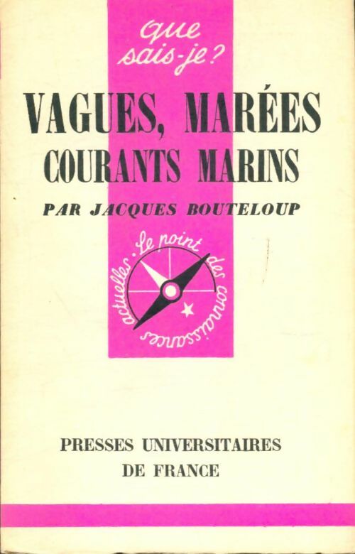 Livrenpoche : Vagues, marées courants marins - Jacques Bouteloup - Livre