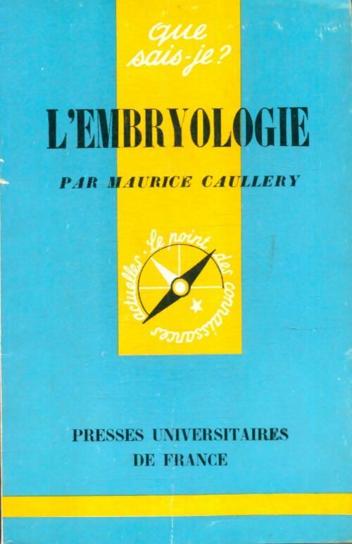 Livrenpoche : L'embryologie - Maurice Caullery - Livre