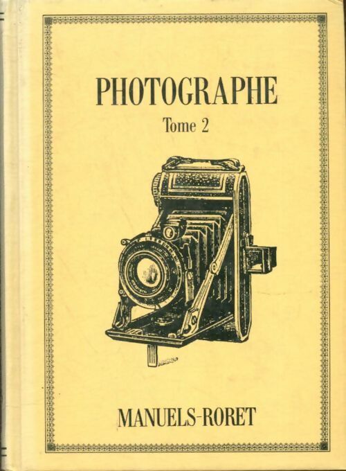 Livrenpoche : Photographe Tome II - Collectif - Livre
